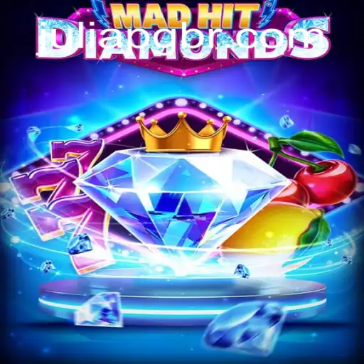 MadHitDiamonds: A Thrilling Adventure in Digital Gaming