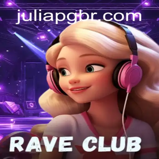 Exploring the Exciting World of RaveClub: The Ultimate Online Gaming Experience with JULIAPG Oficial